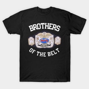 Brothers of the Belt Tag Team Title T-Shirt